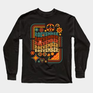 Roevember Long Sleeve T-Shirt